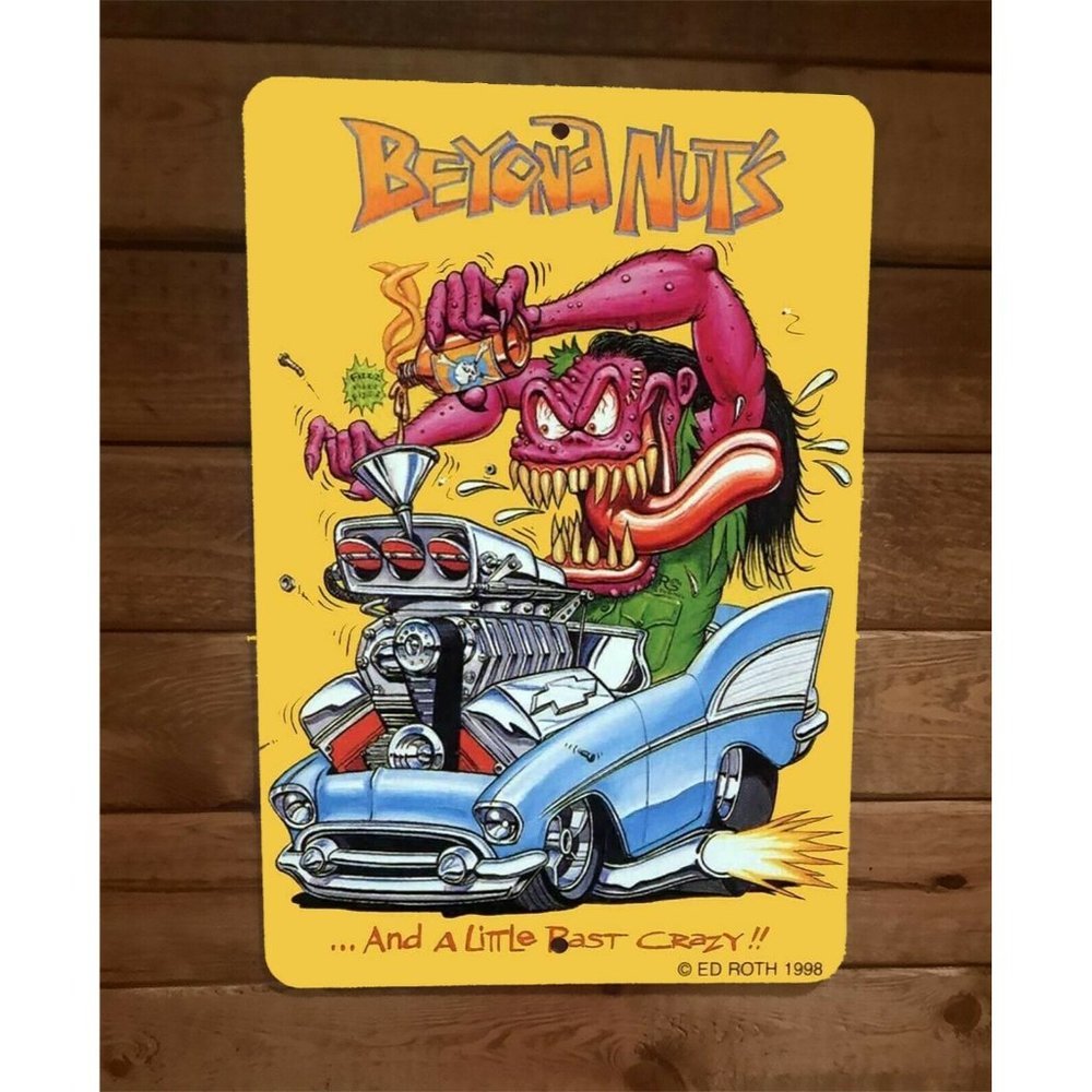 Beyond Nutz Rat Fink‎ Art Hot Rod Garage Poster 8x12 Metal Wall Car Sign